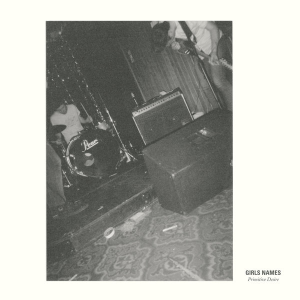 Girls Names - Primitive Desire - LP