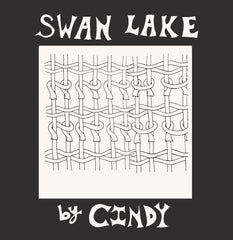 PRE-ORDER Cindy - Swan Lake EP