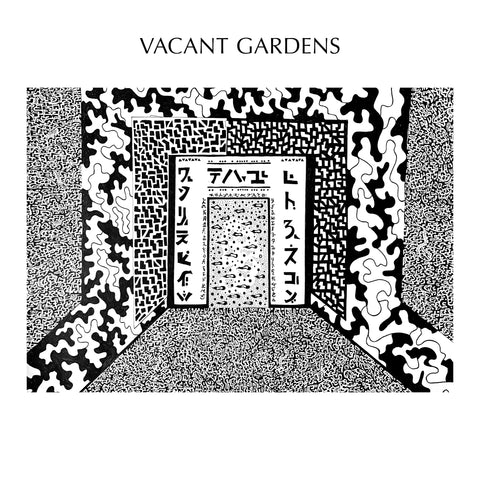 Vacant Gardens - Field of Vines/He Moves Through Mountains